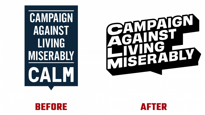 Campaign Against Living Miserably (CALM) Before and After Logo (history)